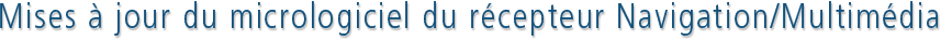 Navigation/Multimedia receiver firmware updates