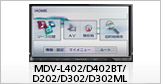 MDV-L402/D402BT/D202/D302/D302ML